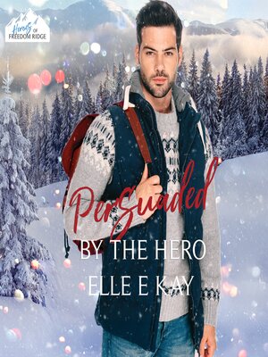 cover image of Persuaded by the Hero